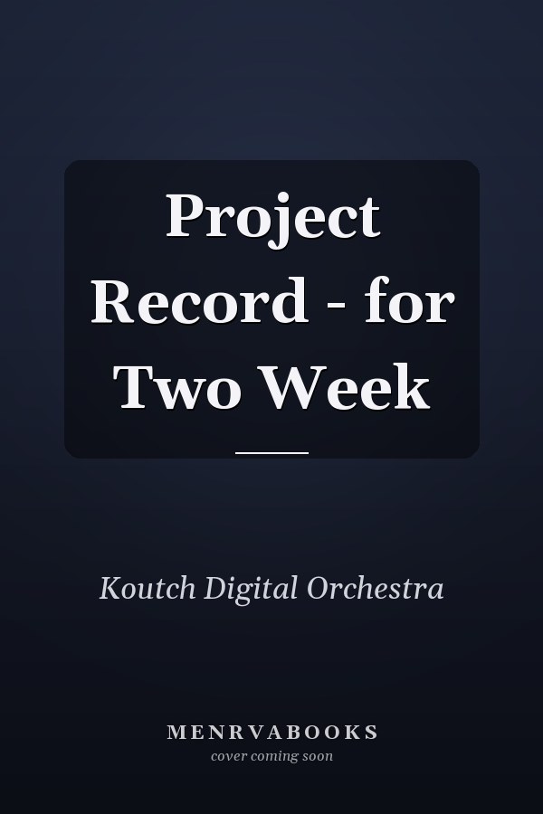 Project Record - for Two Week