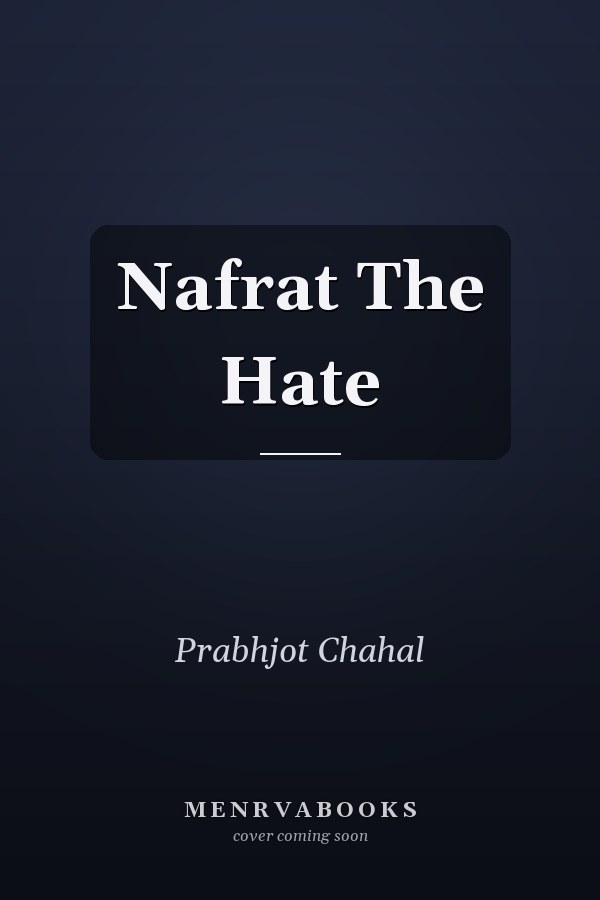Nafrat The Hate