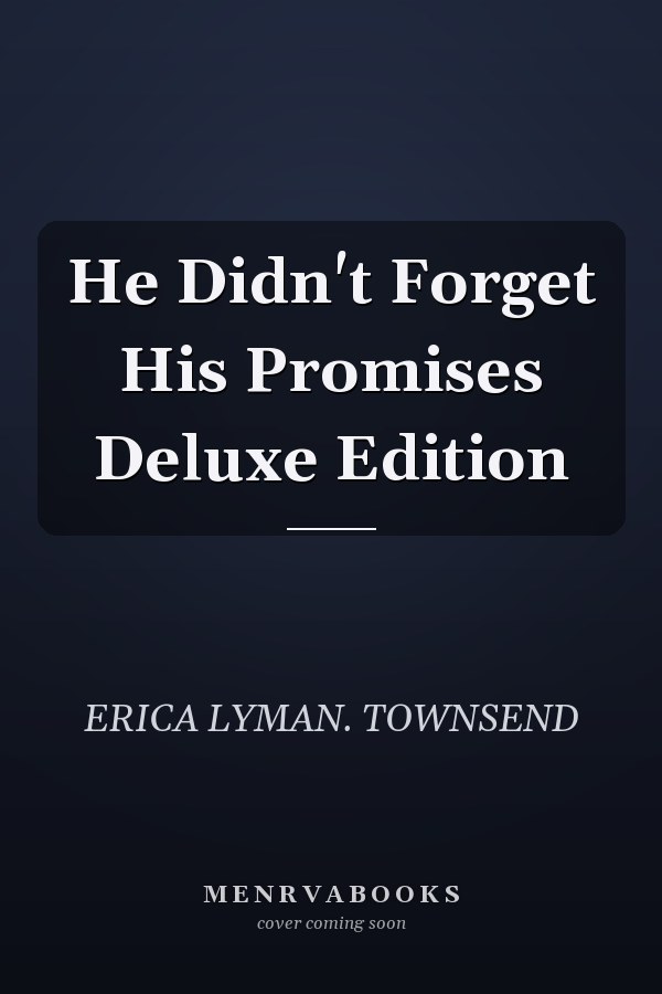 He Didn't Forget His Promises Deluxe Edition
