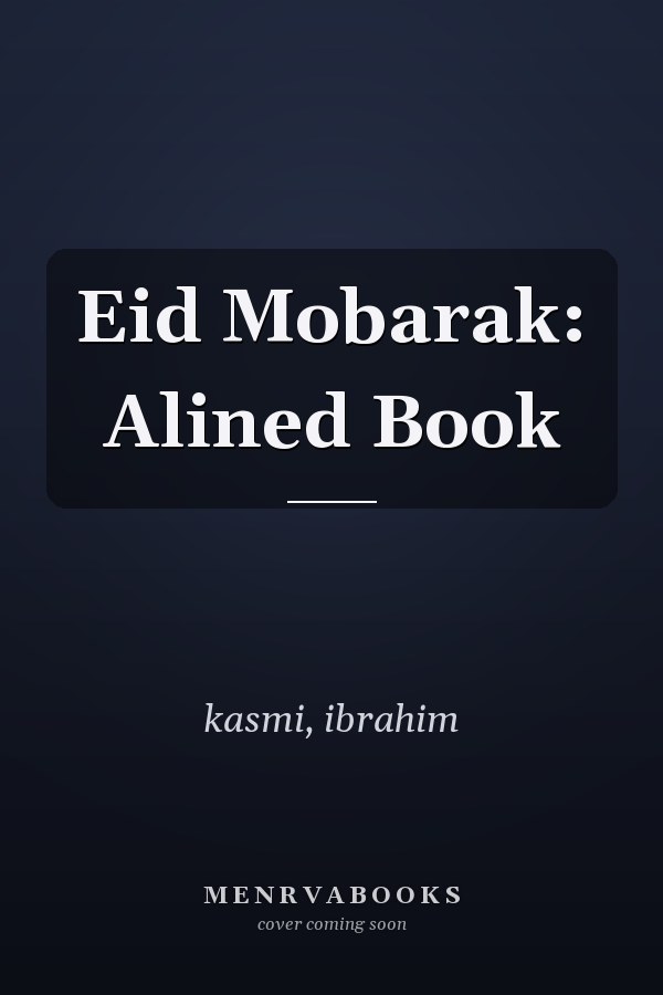 Eid Mobarak: Alined Book
