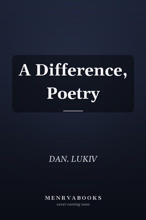 A Difference, Poetry