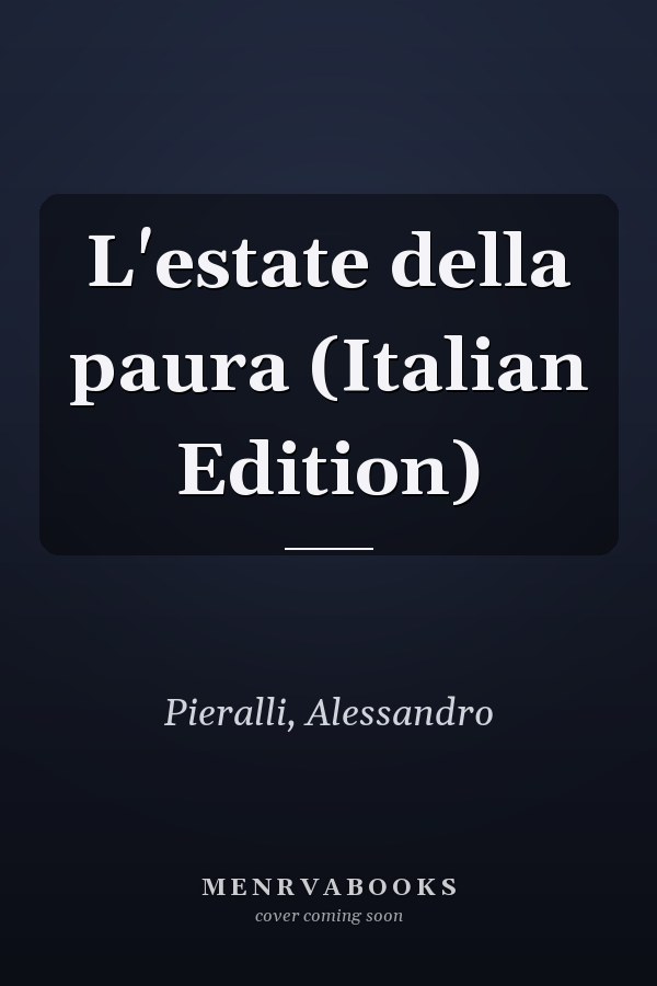 L'estate della paura (Italian Edition)