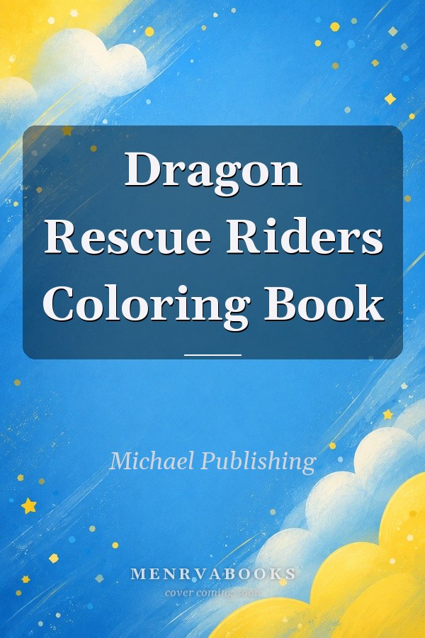 Dragon Rescue Riders Coloring Book
