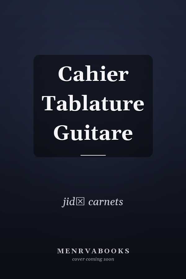 Cahier Tablature Guitare