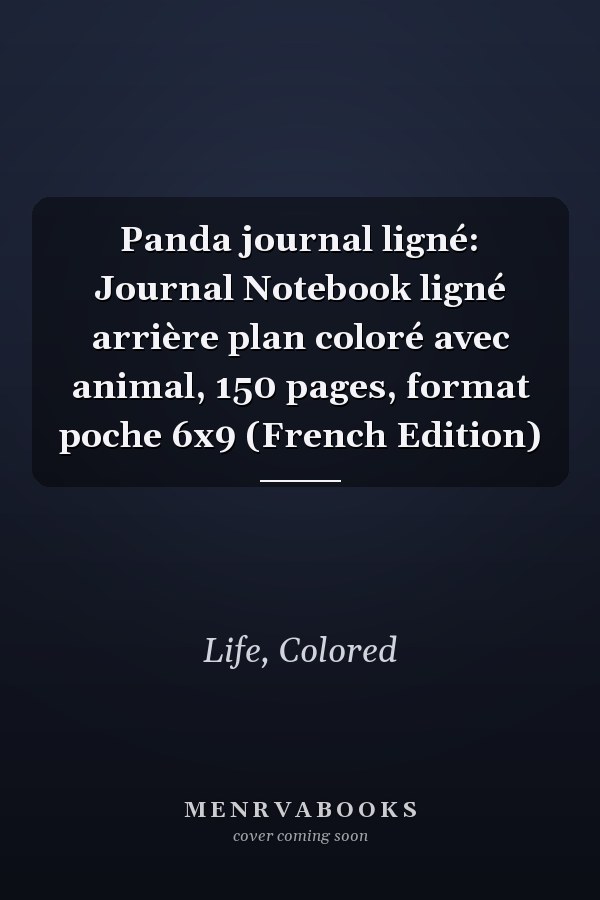 Panda journal ligné: Journal Notebook ligné arrière plan coloré avec animal, 150 pages, format poche 6x9 (French Edition)