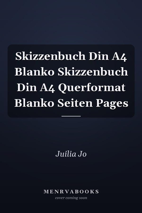 Skizzenbuch Din A4 Blanko Skizzenbuch Din A4 Querformat Blanko Seiten Pages