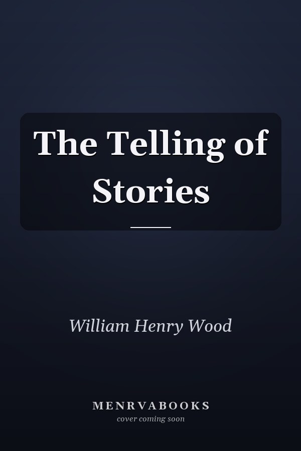 The Telling of Stories