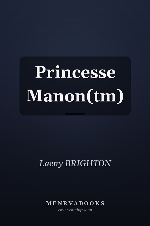 Princesse Manon(tm)