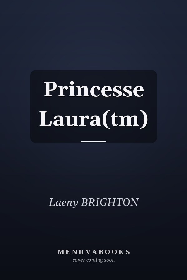 Princesse Laura(tm)