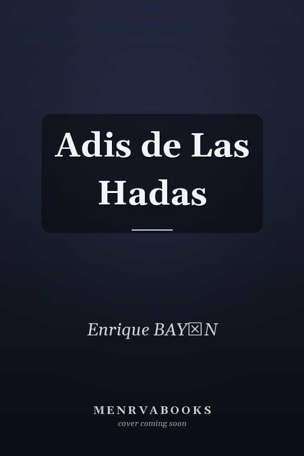 Adis de Las Hadas