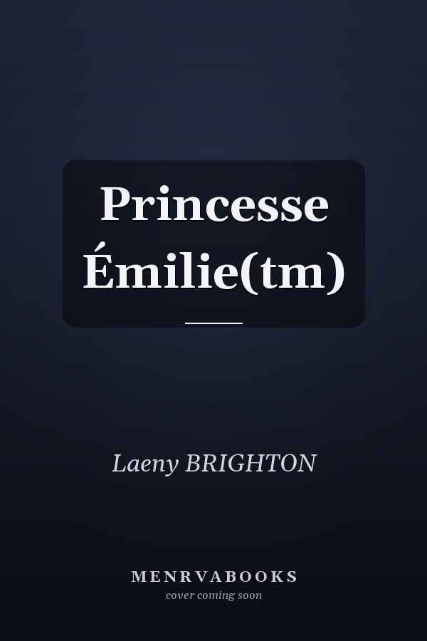 Princesse Émilie(tm)