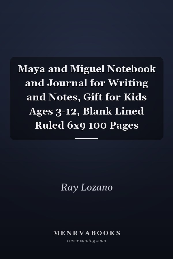 Maya and Miguel Notebook and Journal for Writing and Notes, Gift for Kids Ages 3-12, Blank Lined Ruled 6x9 100 Pages