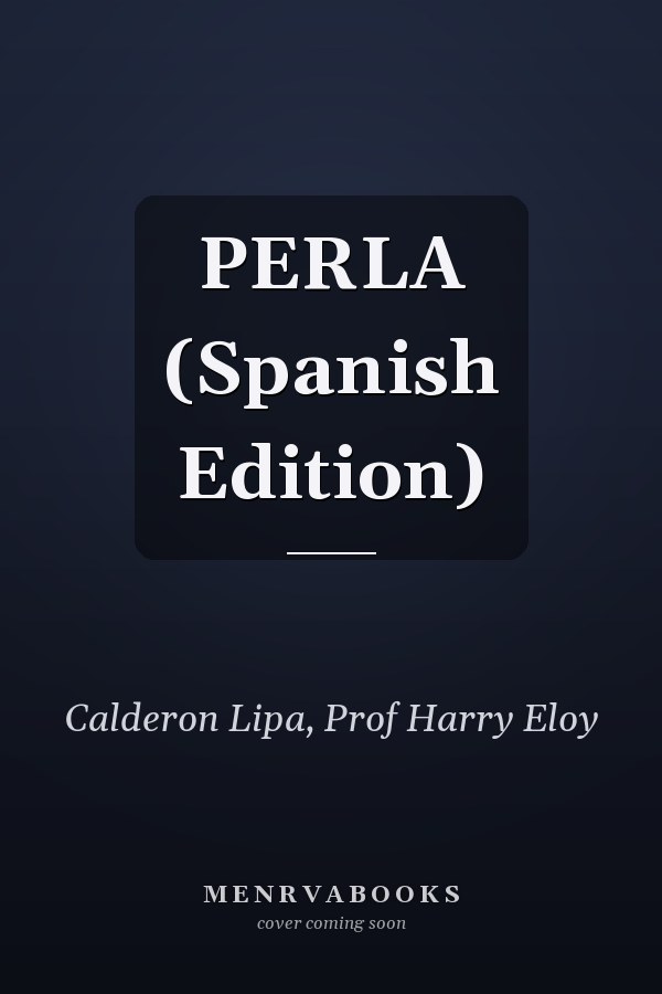 PERLA (Spanish Edition)