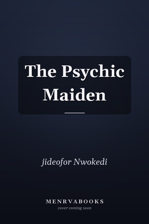The Psychic Maiden