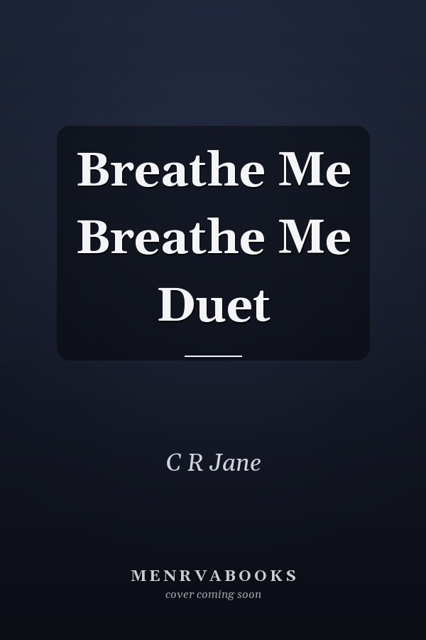 Breathe Me Breathe Me Duet