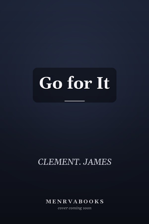 Go for It