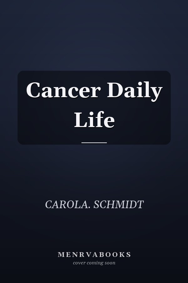 Cancer Daily Life