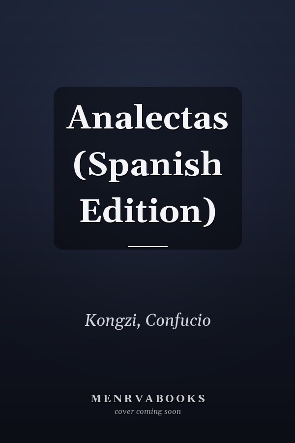 Analectas (Spanish Edition)