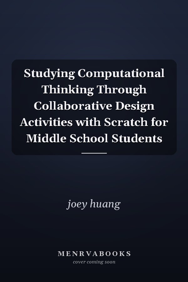 Studying Computational Thinking Through Collaborative Design Activities with Scratch for Middle School Students