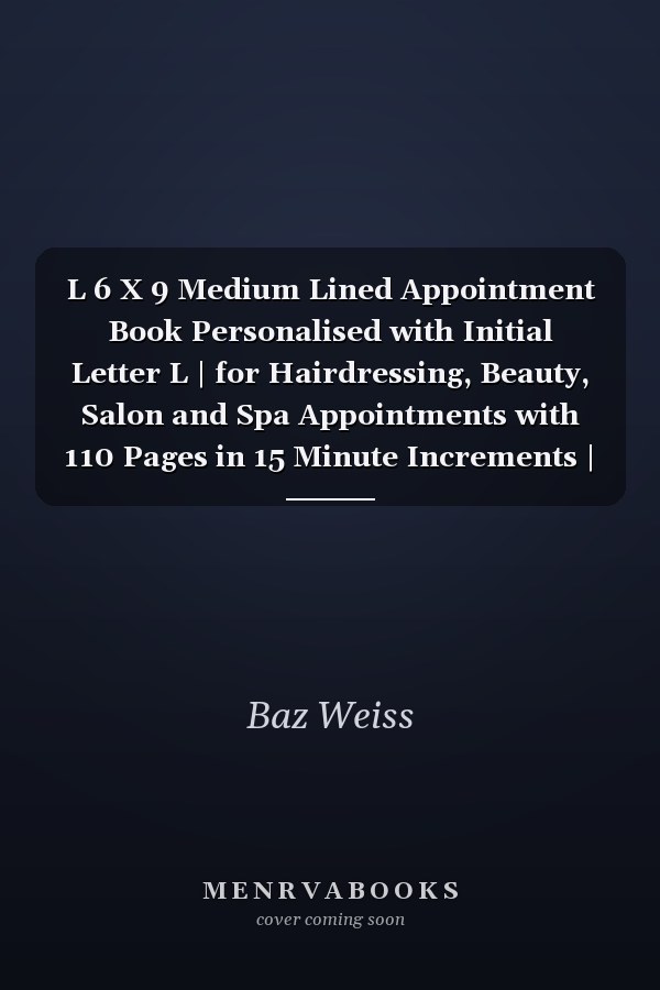 L 6 X 9 Medium Lined Appointment Book Personalised with Initial Letter L | for Hairdressing, Beauty, Salon and Spa Appointments with 110 Pages in 15 Minute Increments | Cute Gift for Girls and Women - Gold Letter Marble Design