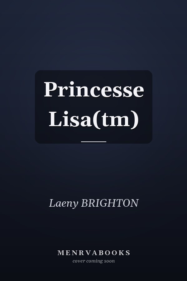 Princesse Lisa(tm)