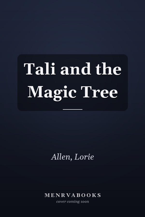 Tali and the Magic Tree