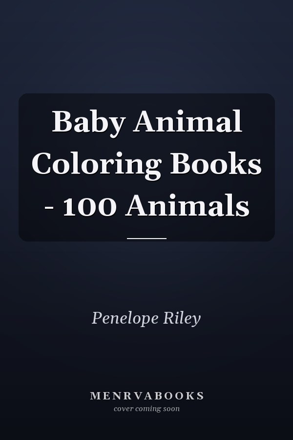 Baby Animal Coloring Books - 100 Animals