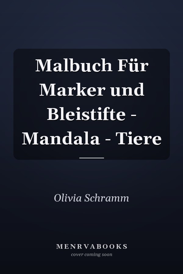 Malbuch Für Marker und Bleistifte - Mandala - Tiere