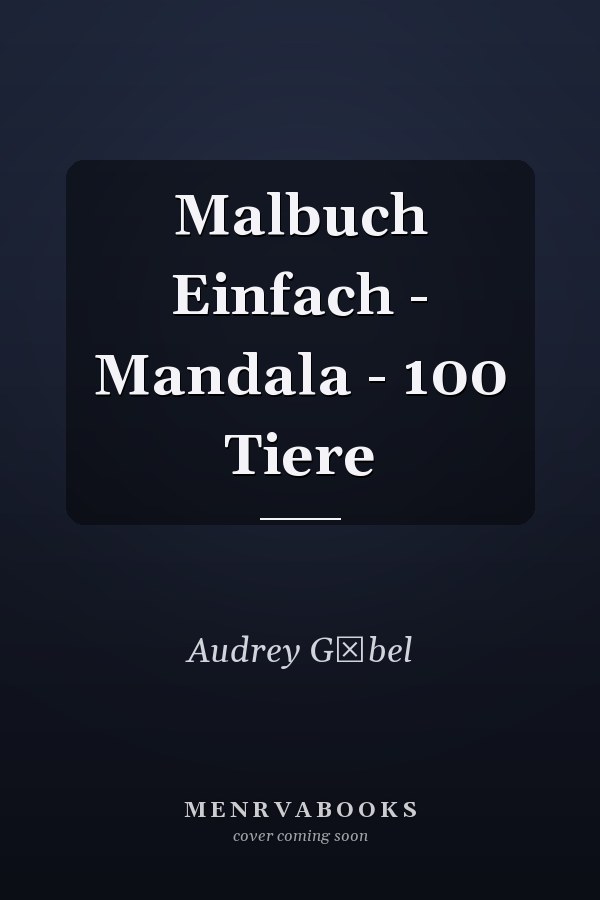 Malbuch Einfach - Mandala - 100 Tiere