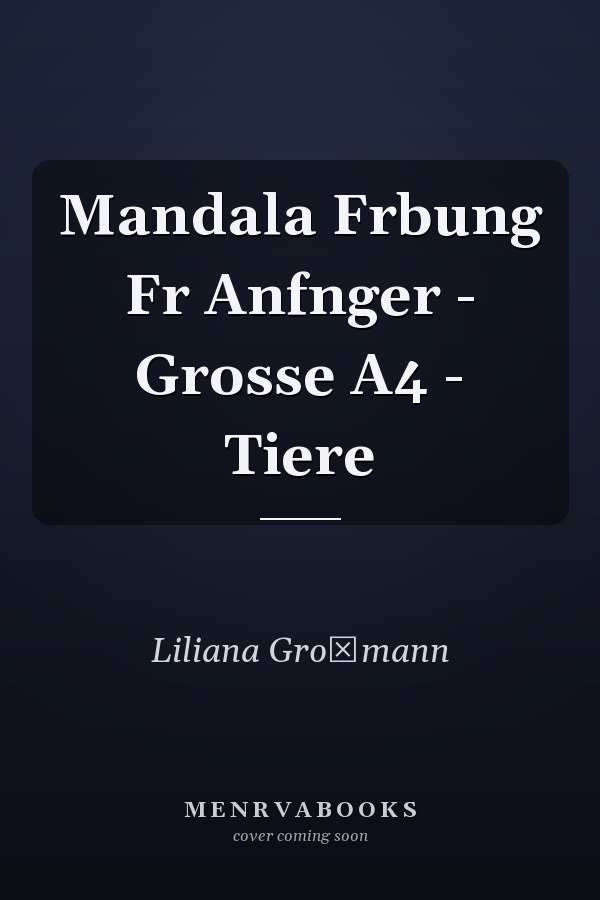 Mandala Frbung Fr Anfnger - Grosse A4 - Tiere
