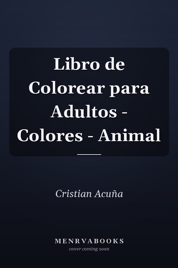 Libro de Colorear para Adultos - Colores - Animal