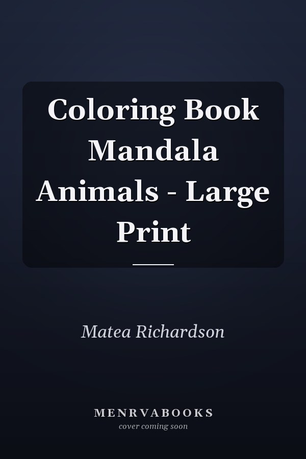 Coloring Book Mandala Animals - Large Print