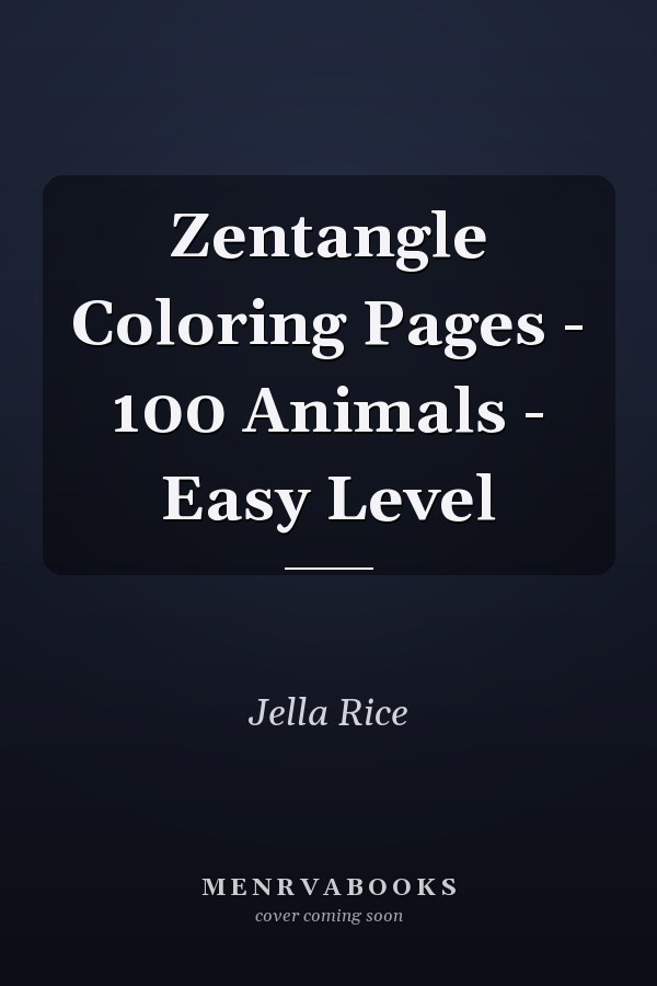 Zentangle Coloring Pages - 100 Animals - Easy Level