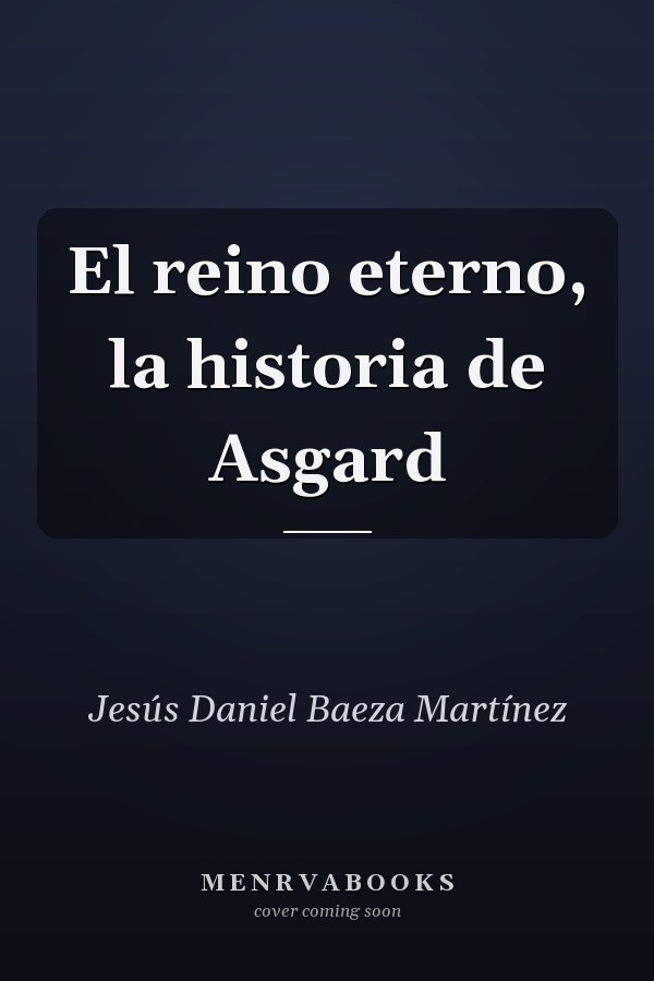 El reino eterno, la historia de Asgard