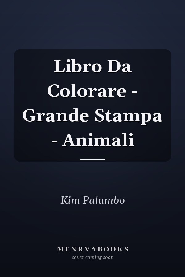 Libro Da Colorare - Grande Stampa - Animali