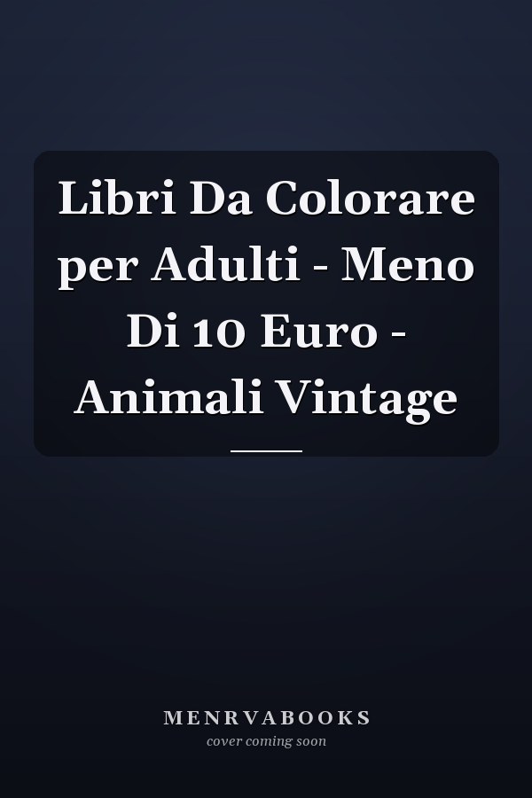 Libri Da Colorare per Adulti - Meno Di 10 Euro - Animali Vintage