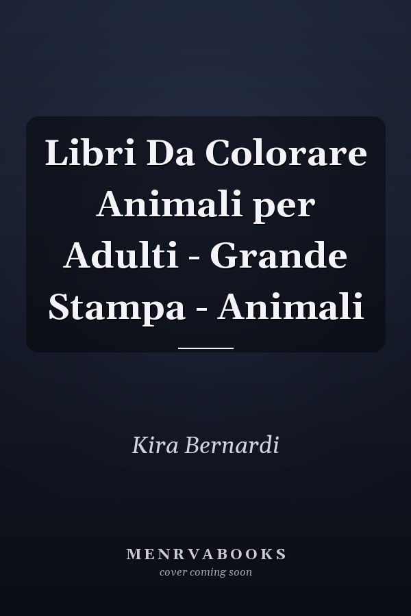 Libri Da Colorare Animali per Adulti - Grande Stampa - Animali