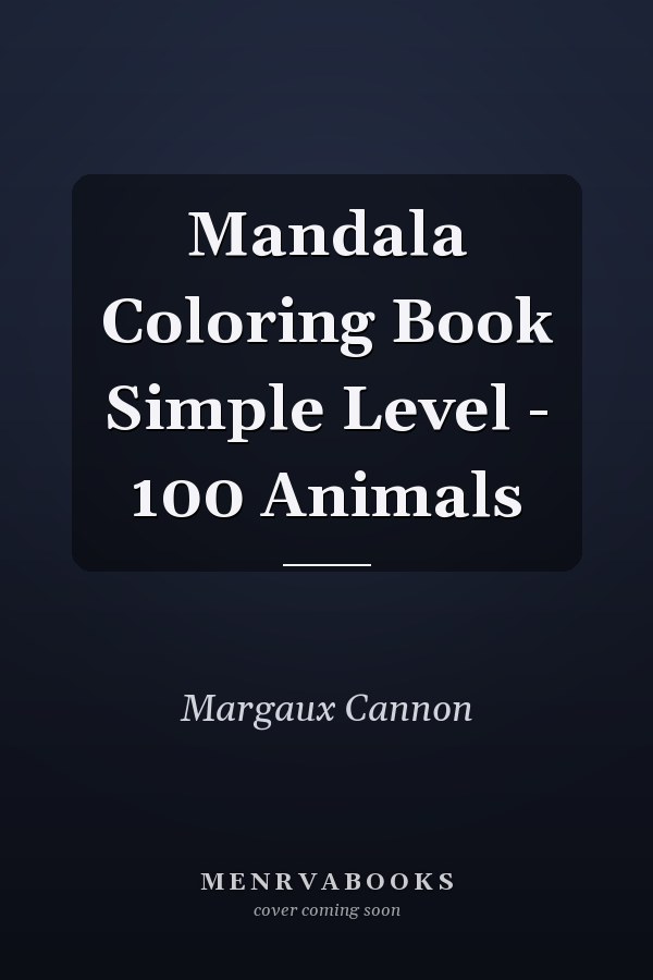 Mandala Coloring Book Simple Level - 100 Animals