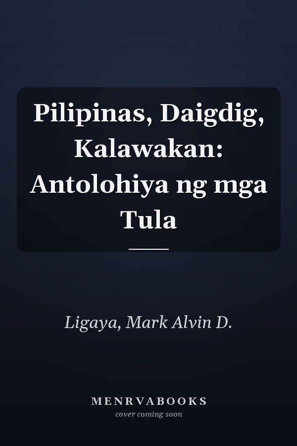 Pilipinas, Daigdig, Kalawakan: Antolohiya ng mga Tula