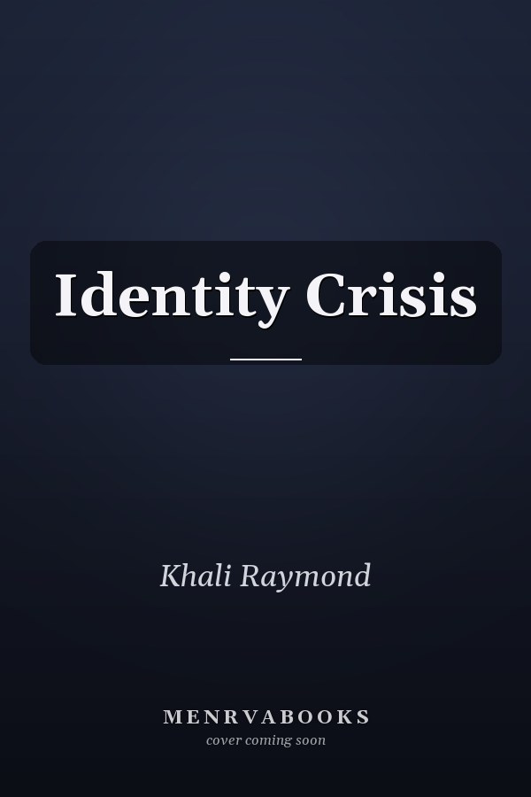 Identity Crisis