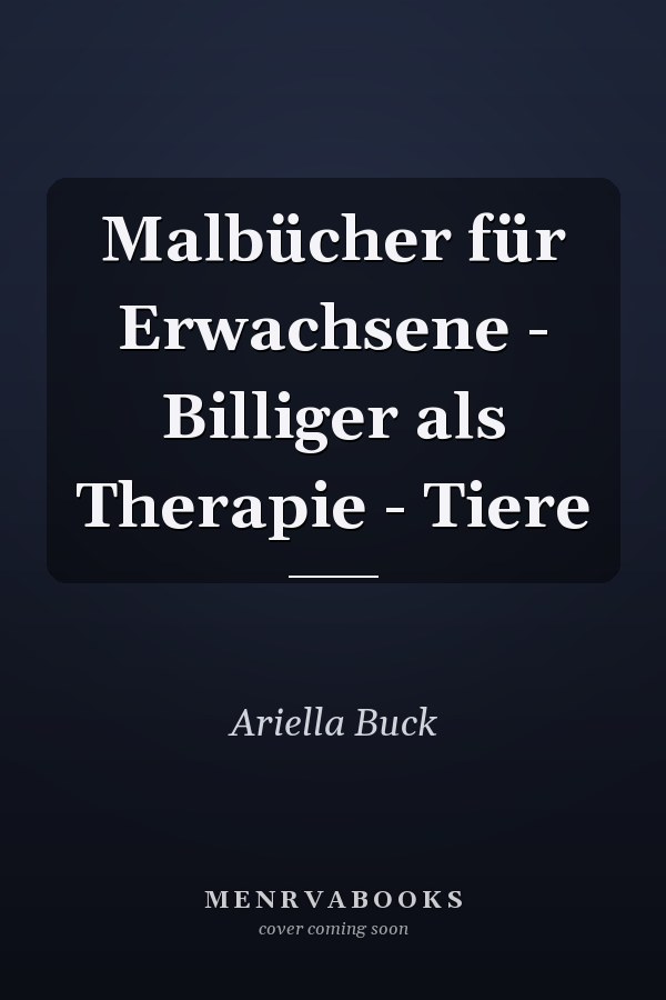 Malbücher für Erwachsene - Billiger als Therapie - Tiere