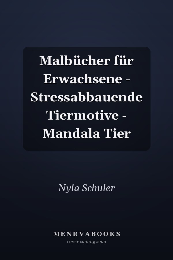 Malbücher für Erwachsene - Stressabbauende Tiermotive - Mandala Tier