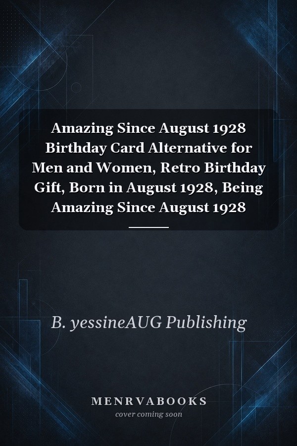 Amazing Since August 1928 Birthday Card Alternative for Men and Women, Retro Birthday Gift, Born in August 1928, Being Amazing Since August 1928