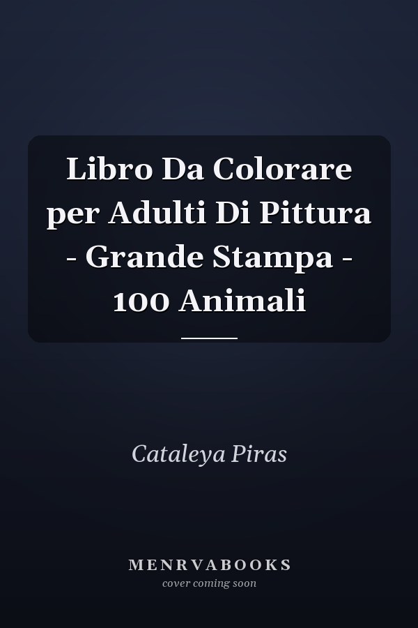 Libro Da Colorare per Adulti Di Pittura - Grande Stampa - 100 Animali