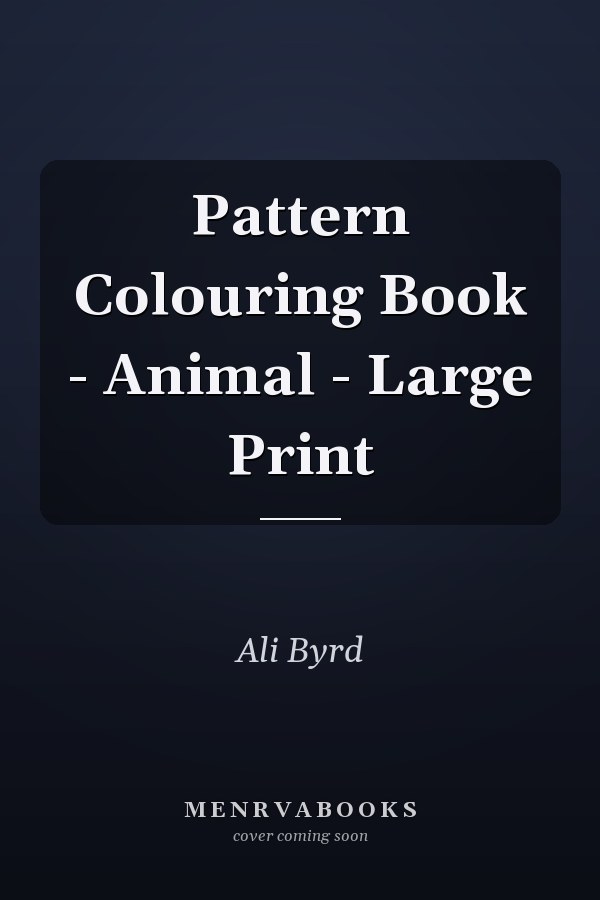 Pattern Colouring Book - Animal - Large Print