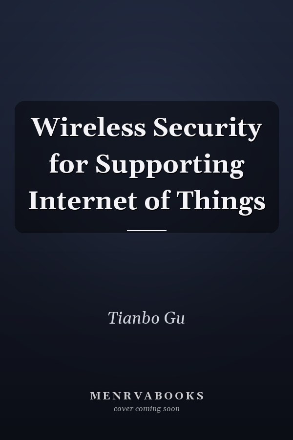 Wireless Security for Supporting Internet of Things