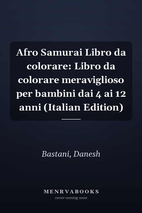 Afro Samurai Libro da colorare: Libro da colorare meraviglioso per bambini dai 4 ai 12 anni (Italian Edition)