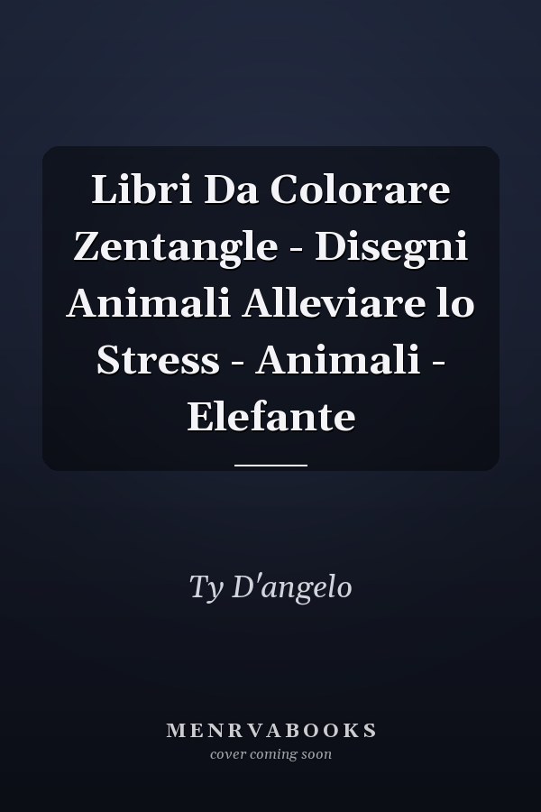 Libri Da Colorare Zentangle - Disegni Animali Alleviare lo Stress - Animali - Elefante