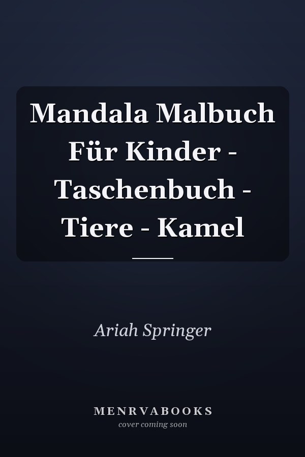 Mandala Malbuch Für Kinder - Taschenbuch - Tiere - Kamel