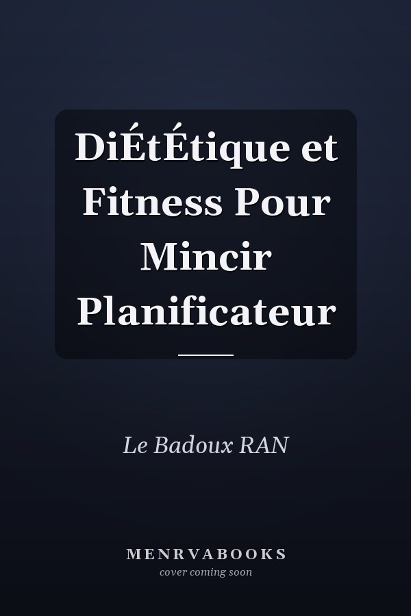 DiÉtÉtique et Fitness Pour Mincir Planificateur